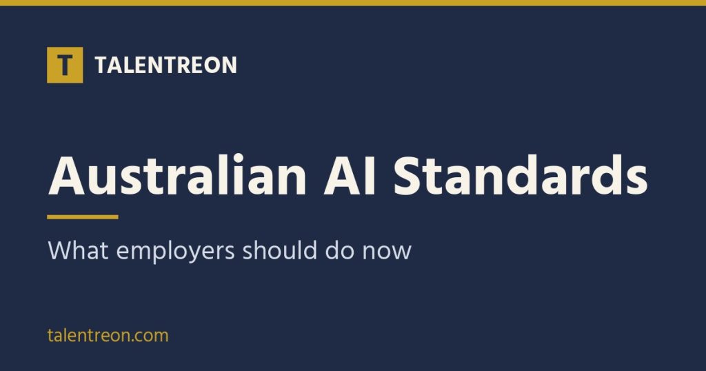 Australian AI Standards: what employers should do now